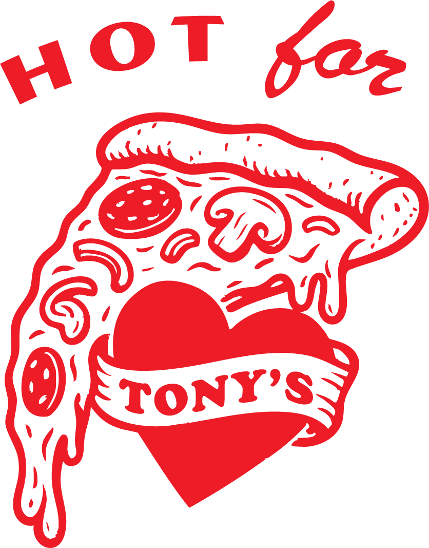 Hot for Tony's